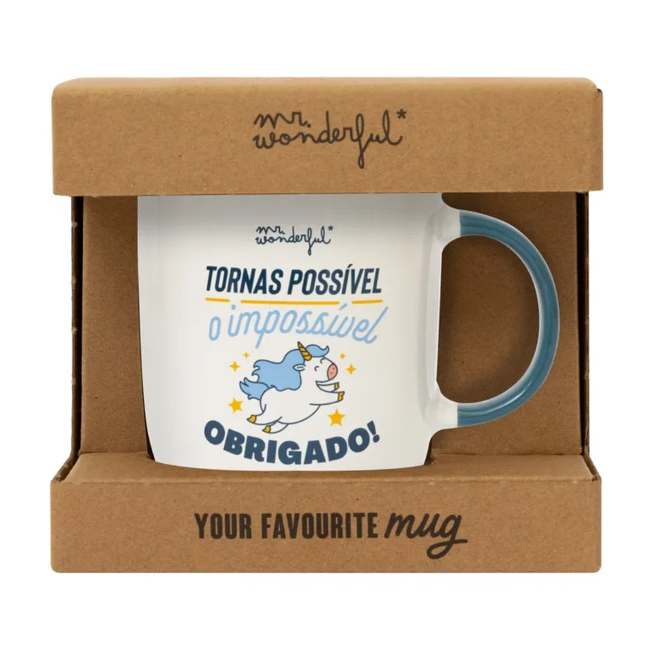 Caneca mr.Wonderful "Tornas Possível o Impossível, Obrigado"