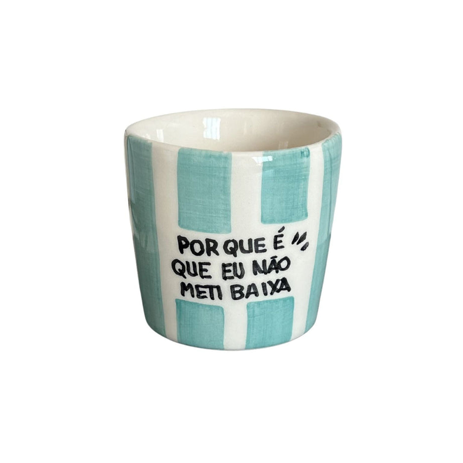 Copo Café "Por Que é Que Eu Não Meti Baixa" e Marcador de Livros Listrados