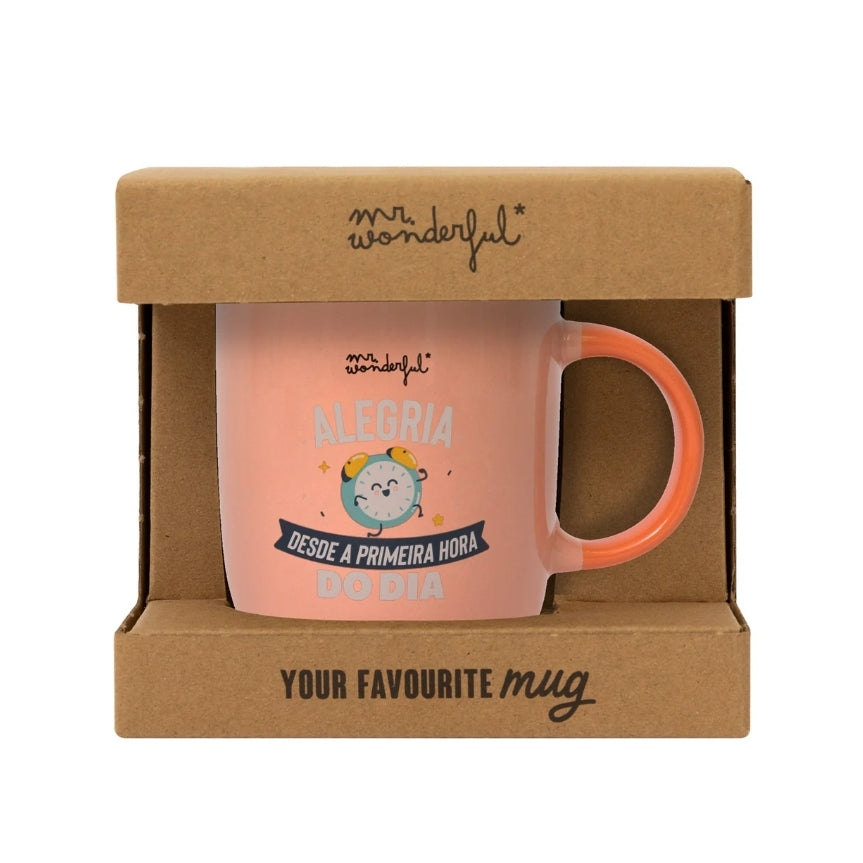 Caneca mr.Wonderful Alegria Desde a Primeira Hora do Dia
